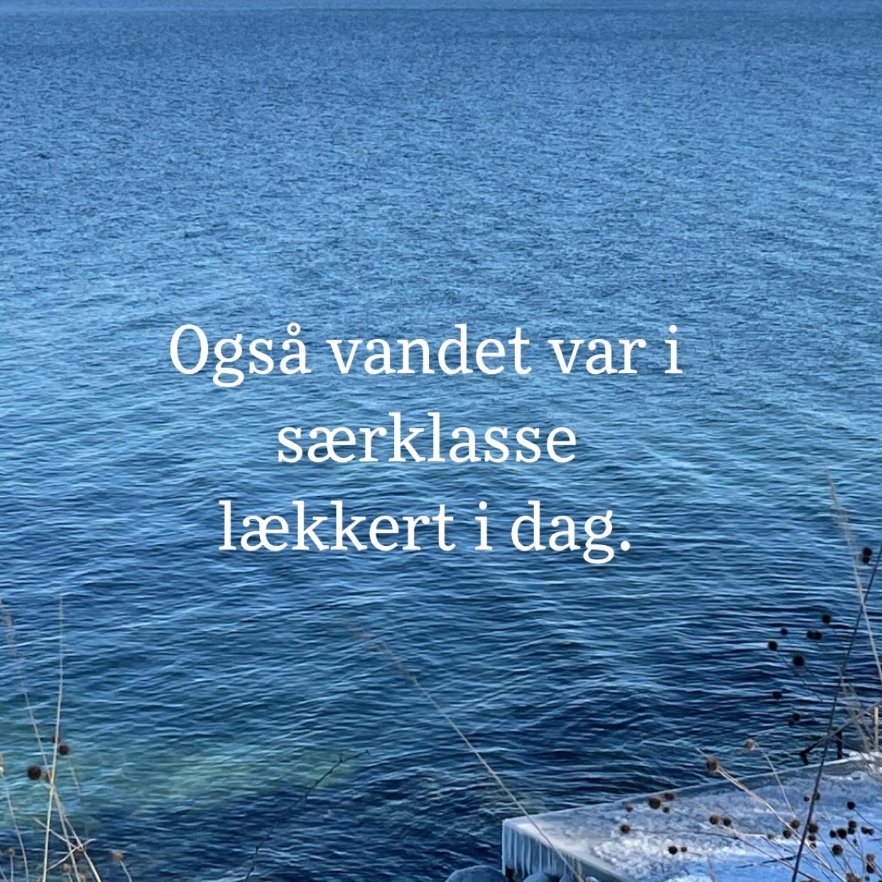 Smuk dag, bare ..